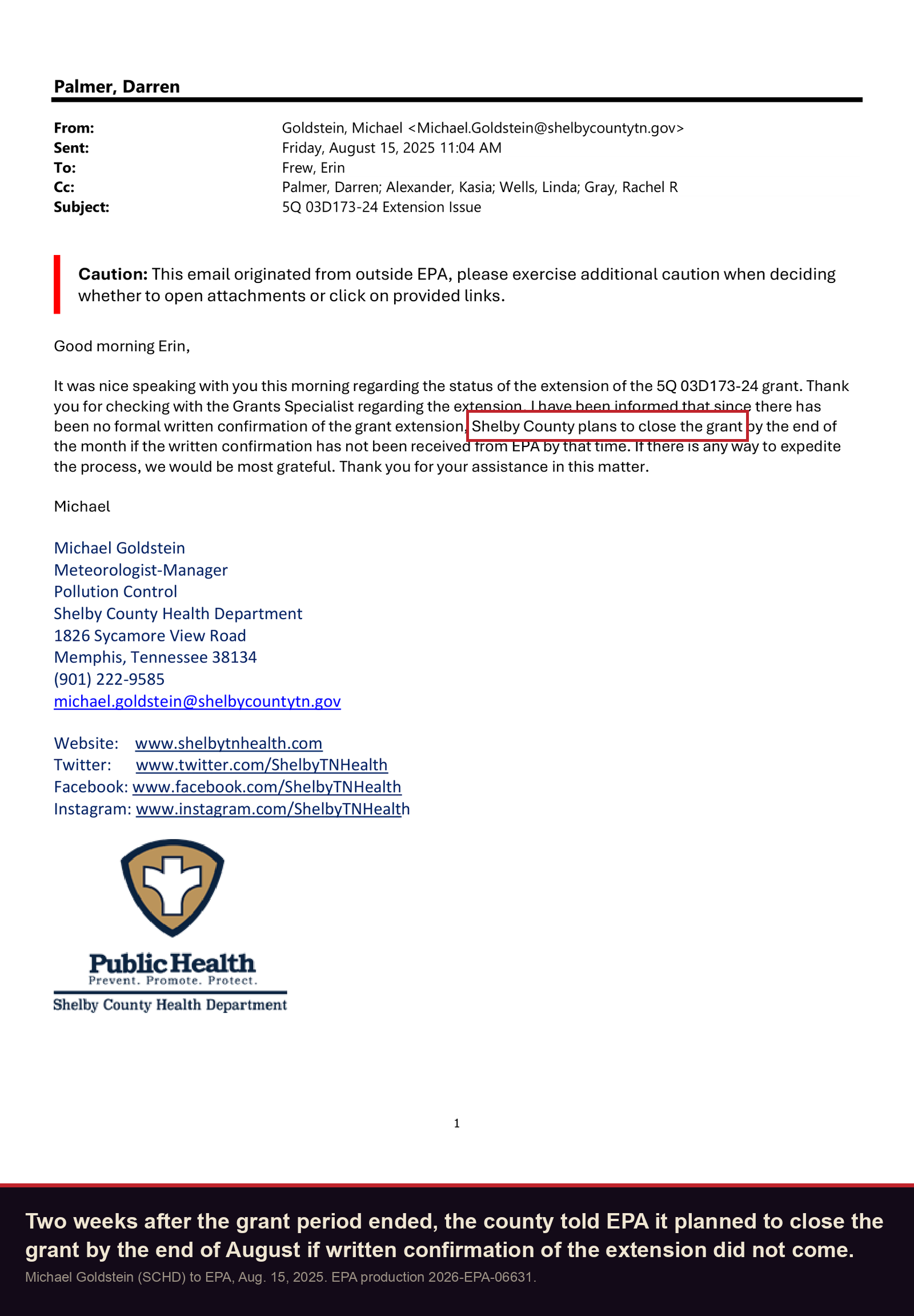 Health Department to EPA, August 15, 2025: Shelby County plans to close the grant by the end of the month if written confirmation has not been received
