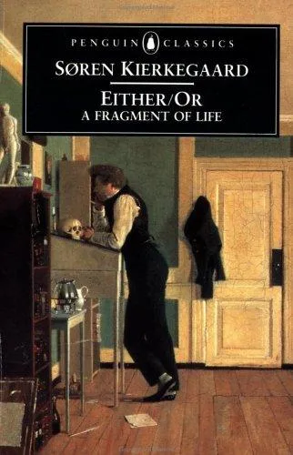 Cover of Either/Or: A Fragment of Life by Søren Kierkegaard