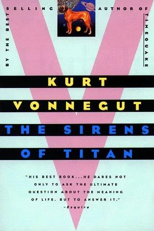 Cover of The Sirens of Titan by Kurt Vonnegut Jr.