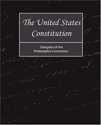 Cover of The United States Constitution by Founding Fathers